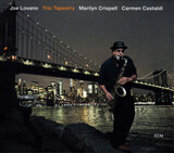 LOVANO CRISPELL CASTALDI: Tapestry (Компакт-диск)