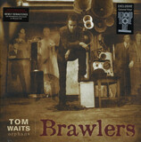 WAITS, TOM: Brawlers (Remastered) (Виниловая пластинка)