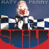 PERRY, KATY: Smile (Компакт-диск)