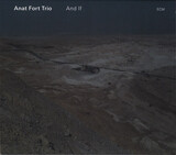 FORT, ANAT: And If (Компакт-диск)