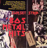 VARIOUS ARITSTS: Sunset Strip '80s Metal Hits (Компакт-диск)