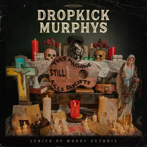 Виниловая пластинка Dropkick Murphys — Machine Still Kills Fascists (Colored)