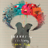 THILE, CHRIS: Thanks For Listening (Компакт-диск)