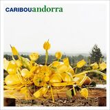 CARIBOU: Andorra (Виниловая пластинка)