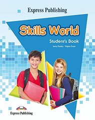 SKILLS WORLD   STUDENT'S BOOK