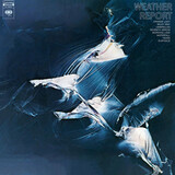 WEATHER REPORT:  WEATHER REPORT (Винил)