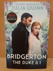 Bridgerton: The Duke and I (Bridgertons Book 1)