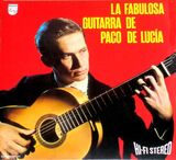 DE LUCIA, PACO: La Fabulosa Guitarra (Виниловая пластинка)