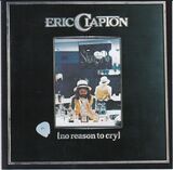 CLAPTON, ERIC: No Reason To Cry (Компакт-диск)