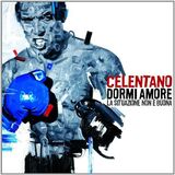 CELENTANO, ADRIANO: Dormi Amore La Situazione (Компакт-диск)