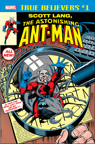True Believers: Scott Lang, The Astonishing Ant-Man