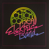COREA, CHICK ELEKTRIC BAND: Chick Corea Elektric Band (Виниловая пластинка)