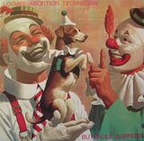 BUTTHOLE SURFERS: Locust Abortion Tech Edition Standard (Виниловая пластинка)