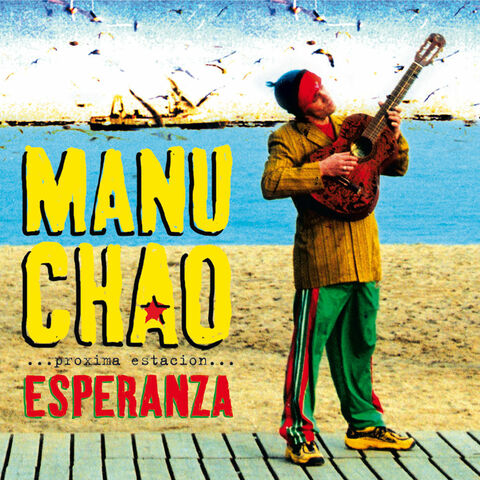 Виниловая пластинка. Manu Chao – Proxima Estacion... Esperanza