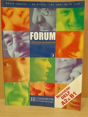Forum 2: Methode De Francais (French Edition) Avec son Carnet de route à remplir
