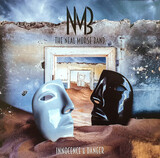 NEAL MORSE BAND, THE:  Innocence & Danger