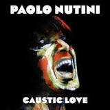 NUTINI, PAOLO:  Caustic Love