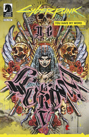 Cyberpunk 2077: You Have My Word #4 (Cover A)