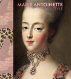 ABRAMS: Marie Antoinette Style (Книга)