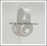 BELASCO, PETE:  Deeper