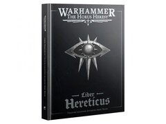 Liber Hereticus – Traitor Legiones Astartes Army Book