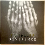 FAITHLESS:  Reverence