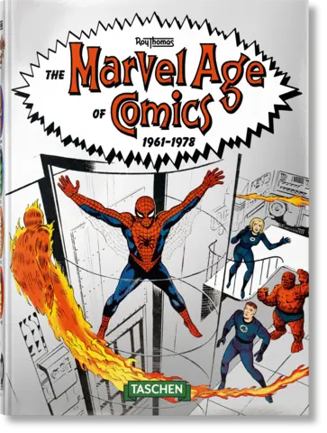 The Marvel Age of Comics 1961-1978 - 40th Anniversary Edition (На английском языке)