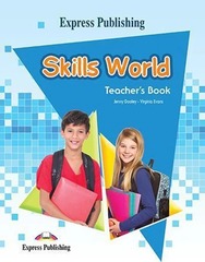 SKILLS WORLD   TEACHER'S BOOK