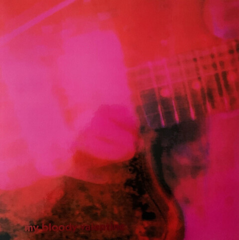 Виниловая пластинка. My Bloody Valentine – Loveless