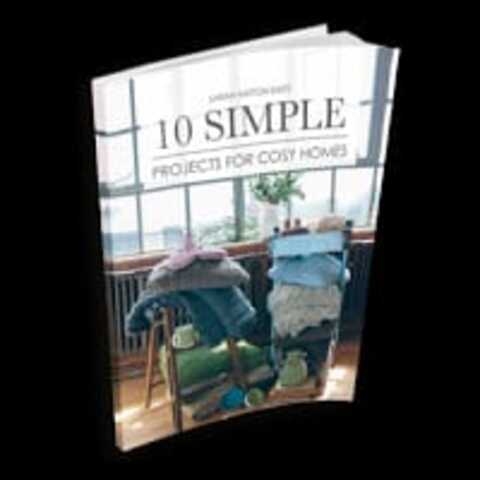 Книга 10 SIMPLE PROJECTS FOR COZY HOME by Sarah Hatton