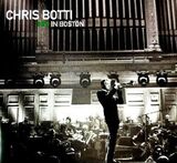 BOTTI, CHRIS: In Boston (Компакт-диск)