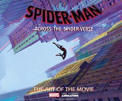 Spider-Man: Across the Spider-Verse: The Art of the Movie (На английском языке)