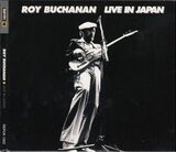 BUCHANAN, ROY : Live In Japan (Компакт-диск)