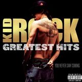 KID ROCK: You Never Saw Coming (Компакт-диск)