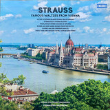VARIOUS ARTISTS:  Strauss Famous Waltzes From Vienna