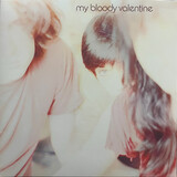 MY BLOODY VALENTINE:  Isn't Anything