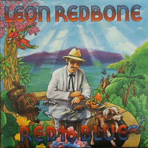 REDBONE, LEON: Red To Blue
