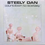 STEELY DAN: Countdown To Ecstasy (Виниловая пластинка)
