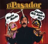 EL PASADOR: Amada Mia Amore Mio (1978) (Компакт-диск)