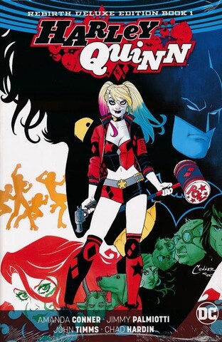 Harley Quinn: The Rebirth Deluxe Edition Book 1 HC