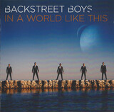 BACKSTREET BOYS:  In A World Like This