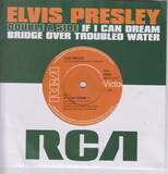 PRESLEY, ELVIS: If I Can Dream / Bridge Over Troubled Water (Виниловая пластинка)