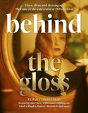 CARLTON BOOKS: Behind the Gloss: Disco, divas and dressing up. Welcome to the wild world of 1970s fa (Книга)