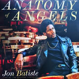 BATISTE, JON:  Anatomy Of Angels