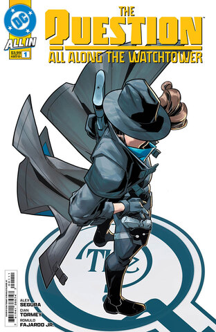 Question All Along The Watchtower #1 (Cover A)