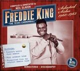 KING, FREDDIE: The Texas Cannonball - Selected Sides 19 (Компакт-диск)