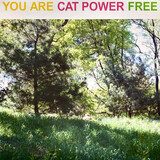 CAT POWER: You Are Free (Виниловая пластинка)