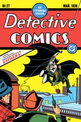 Detective Comics #27. Первое появление Бэтмена