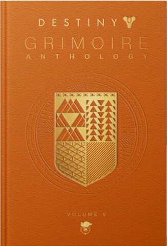 Destiny Grimoire Anthology, Volume V (на английском языке)