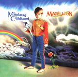 MARILLION: MISPLACED CHILDHOOD (ВИНИЛ) / LP (Виниловая пластинка)